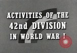 Image US Army 42e Division batailles dans Première Guerre Mondiale Baccarat France, 1918, de la seconde 9 séquences d'archives historiques vidéo 65675034504