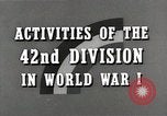 Image US Army 42e Division batailles dans Première Guerre Mondiale Baccarat France, 1918, de la seconde 14 séquences d'archives historiques vidéo 65675034504