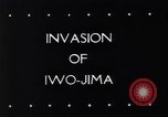 Image of Battle of Iwo Jima Iwo Jima, 1945, second 5 stock footage video 65675034614