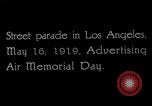 Image of Pamphlets and parade promoting Air Memorial Day Los Angeles California USA, 1919, second 35 stock footage video 65675034836