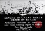 Standbild Kohle Grube Arbeiter im Streik Wilkes-Barre Pennsylvania USA, 1919, aus Sekunde 1 historischem Filmmaterial Videoclip 65675035195