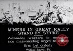 Standbild Kohle Grube Arbeiter im Streik Wilkes-Barre Pennsylvania USA, 1919, aus Sekunde 4 historischem Filmmaterial Videoclip 65675035195