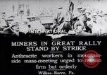 Standbild Kohle Grube Arbeiter im Streik Wilkes-Barre Pennsylvania USA, 1919, aus Sekunde 7 historischem Filmmaterial Videoclip 65675035195