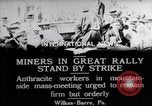 Standbild Kohle Grube Arbeiter im Streik Wilkes-Barre Pennsylvania USA, 1919, aus Sekunde 12 historischem Filmmaterial Videoclip 65675035195