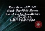 Image of atomic power plant Russia, 1955, second 36 stock footage video 65675035405