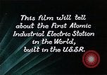 Image of atomic power plant Russia, 1955, second 43 stock footage video 65675035405