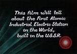 Image of atomic power plant Russia, 1955, second 44 stock footage video 65675035405