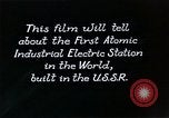 Image of atomic power plant Russia, 1955, second 47 stock footage video 65675035405
