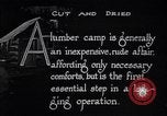 Image of Loggers working at camps Northern United States USA, 1920, second 6 stock footage video 65675035756
