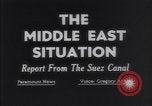Standbild Die Suez-krise 1956 Suezkanal Ägypten, 1956, aus Sekunde 7 historischem Filmmaterial Videoclip 65675035864