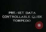 Image of Preset Data Controllable Glide Torpedo United States USA, 1944, second 3 stock footage video 65675036029