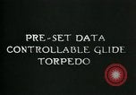 Image of Preset Data Controllable Glide Torpedo United States USA, 1944, second 4 stock footage video 65675036029