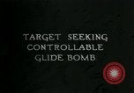 Standbild Ziel suchen steuerbare Glide Bombe United States USA, 1944, aus Sekunde 1 historischem Filmmaterial Videoclip 65675036030