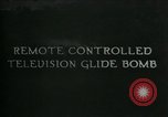 Standbild Remote gesteuerte TV Glide Bombe United States USA, 1944, aus Sekunde 1 historischem Filmmaterial Videoclip 65675036031