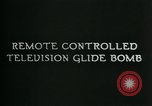 Standbild Remote gesteuerte TV Glide Bombe United States USA, 1944, aus Sekunde 5 historischem Filmmaterial Videoclip 65675036031