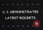 Image of US Demonstrates Latest Rockets United States USA, 1946, second 16 stock footage video 65675036074