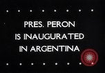 Image of Juan Domingo Peron Buenos Aires Argentina, 1946, second 4 stock footage video 65675036075