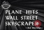 Image of Plane Hits Wall Street Skyscraper New York City USA, 1946, second 6 stock footage video 65675036134