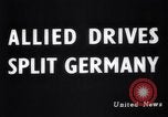Standbild Alliierten erfassen Deutschland Deutschland, 1945, aus Sekunde 34 historischem Filmmaterial Videoclip 65675036147