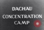 Image of Dachau concentration camp Dachau Germany, 1945, second 1 stock footage video 65675036152