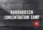 Immagine di Nordhausen campo di concentramento Nordhausen Germania, 1945, secondo 3 filmato di repertorio 65675036169