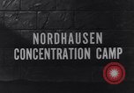 Immagine di Nordhausen campo di concentramento Nordhausen Germania, 1945, secondo 6 filmato di repertorio 65675036169