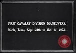 Image United States Army 1re Division de cavalerie des troupes sur les manoeuvres Texas United States USA, 1923, de la seconde 8 séquences d'archives historiques vidéo 65675036445