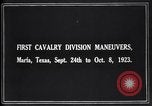Image United States Army 1re Division de cavalerie des troupes sur les manoeuvres Texas United States USA, 1923, de la seconde 10 séquences d'archives historiques vidéo 65675036445