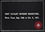 Image United States Army 1re Division de cavalerie des troupes sur les manoeuvres Texas United States USA, 1923, de la seconde 14 séquences d'archives historiques vidéo 65675036445