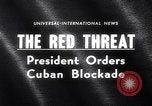 Image of President Kennedy warns during Cuban Missile Crisis Washington DC USA, 1962, second 5 stock footage video 65675036644