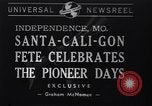 Standbild Santa-Cali-gon Fete feiern Independence Missouri USA, 1940, aus Sekunde 1 historischem Filmmaterial Videoclip 65675037167