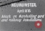 Immagine di Bombardamento americano di Neumunster ferroviaria Germania Neumunster Germania, 1945, secondo 1 filmato di repertorio 65675037603