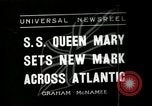 Standbild SS Queen Mary macht Datensatz Atlantiküberquerung New York United States USA, 1936, aus Sekunde 1 historischem Filmmaterial Videoclip 65675037652