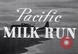 Standbild Pacific Milkrun South Pacific Ocean, 1943, aus Sekunde 3 historischem Filmmaterial Videoclip 65675037765