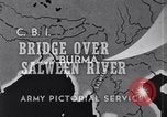 Standbild Stilwell Road Bridge errichtet über Salween River Birma, 1944, aus Sekunde 8 historischem Filmmaterial Videoclip 65675037769