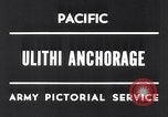 Immagine di Stati Uniti Quinta Flotta Ulithi Atoll Isole Caroline, 1945, secondo 3 filmato di repertorio 65675037790