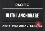 Immagine di Stati Uniti Quinta Flotta Ulithi Atoll Isole Caroline, 1945, secondo 7 filmato di repertorio 65675037790
