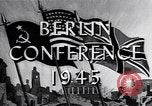 Image of President Truman travels to the Three-Power Peace Conference Berlin Germany, 1945, second 5 stock footage video 65675037972