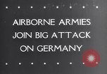 Image of Airborne troops Germany, 1945, second 1 stock footage video 65675038549