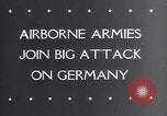 Image of Airborne troops Germany, 1945, second 4 stock footage video 65675038549