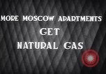 Standbild Erdgas Moskau Russland Sowjetunion, 1949, aus Sekunde 4 historischem Filmmaterial Videoclip 65675038609
