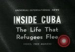 Image of Refugees Cuba, 1963, second 17 stock footage video 65675039111
