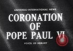Image of Pope Paul VI Vatican City Rome Italy, 1963, second 3 stock footage video 65675039162