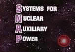 Image of Systems Nuclear Auxiliary Power 9A generator California United States USA, 1963, second 25 stock footage video 65675039685