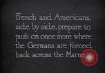 Image of WWI French and American troops dig trenches Marne France, 1918, second 1 stock footage video 65675039783