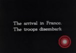 Immagine di Truppe americane Francia, 1917, secondo 4 filmato di repertorio 65675039986