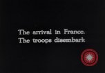 Immagine di Truppe americane Francia, 1917, secondo 5 filmato di repertorio 65675039986