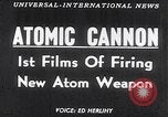 Image of Nuclear artillery Nevada United States USA, 1953, second 13 stock footage video 65675040158