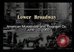 Image of Lower Broadway New York City USA, 1903, second 3 stock footage video 65675040615