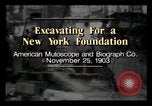 Image of Excavation site New York City USA, 1903, second 3 stock footage video 65675040627